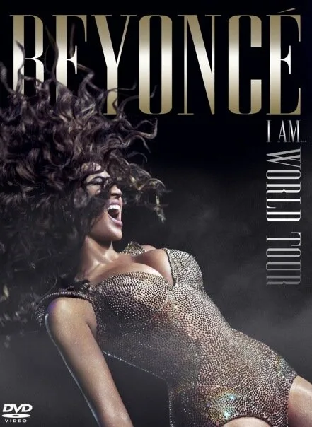 Beyoncé’s I Am… World Tour