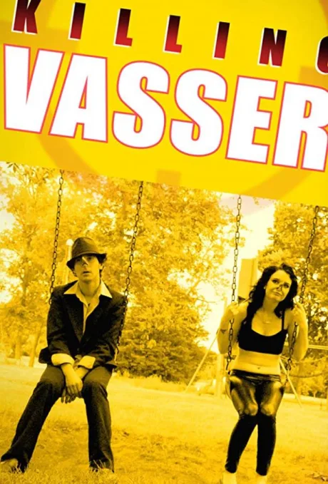 Killing Vasser